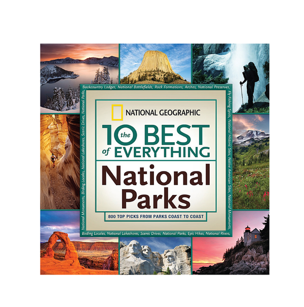 The 10 Best of Everything National Parks