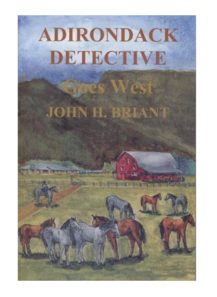 Adirondack Detective Goes West