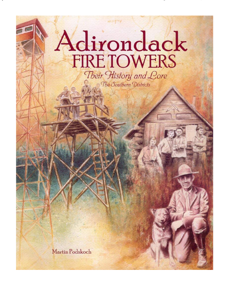 Adirondack Fire Towers - The Southern Districts