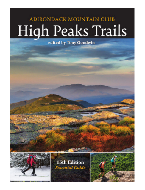 Adirondack Mountain Club Hiking Trail Guide High Peaks (15th Edition)
