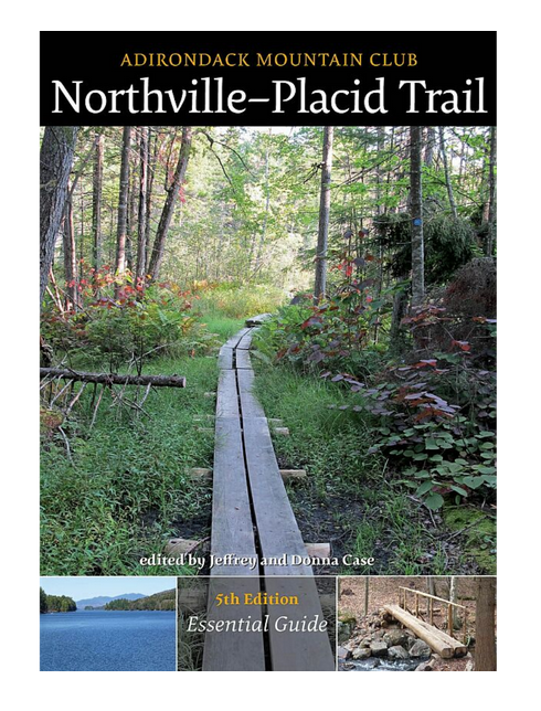Adirondack Mountain Club Hiking Trail Guide Northville Placid Trail