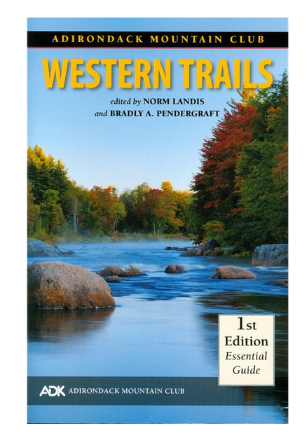 Adirondack Mountain Club Hiking Trail Guide Western Trails (1st Edition)