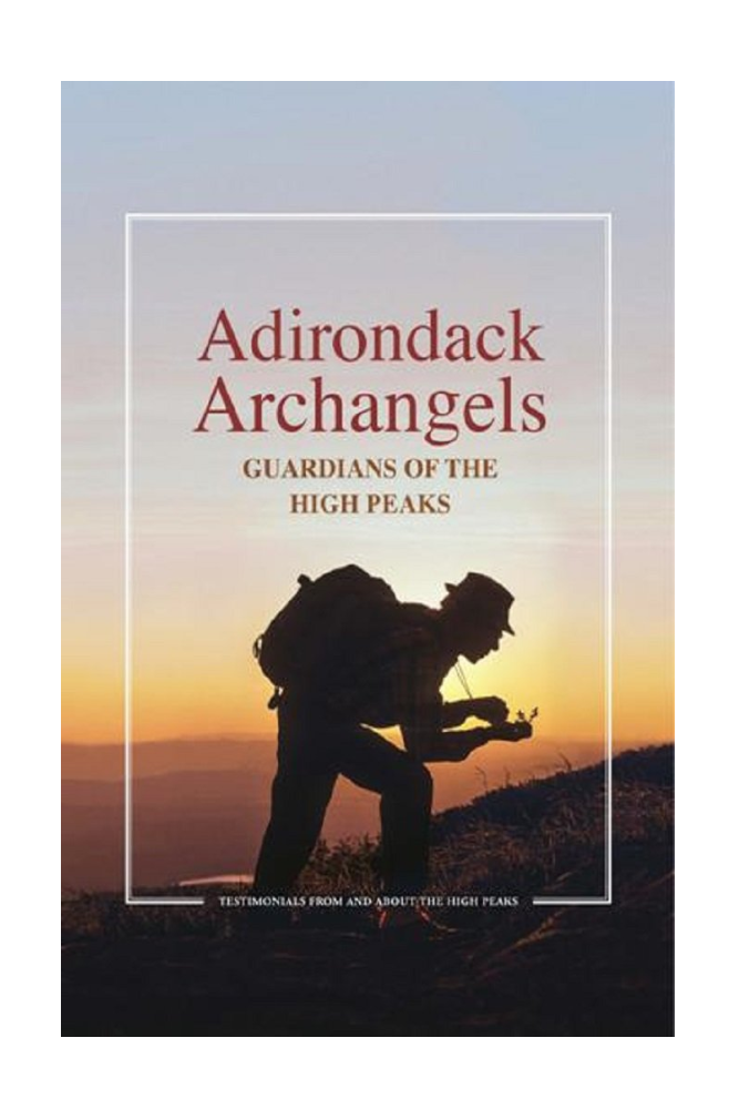 Adirondack Mountain Club Adirondack Archangels Book