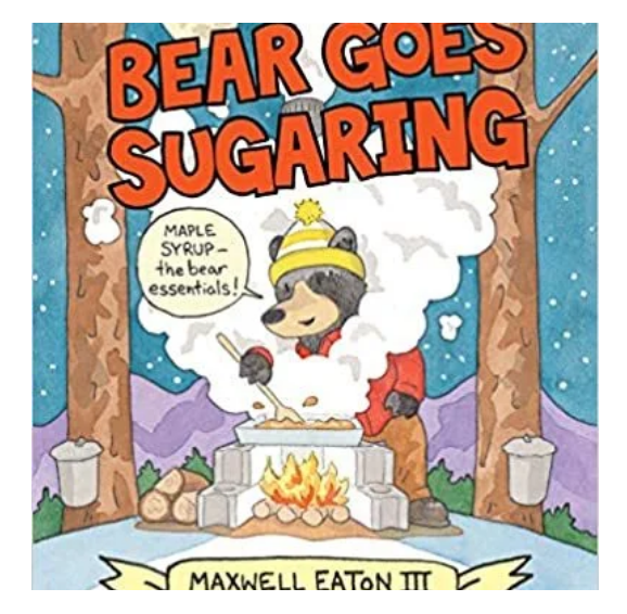 Bear Goes Sugaring