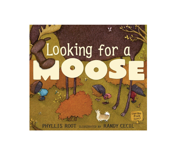 Looking for a Moose by Phyllis Root