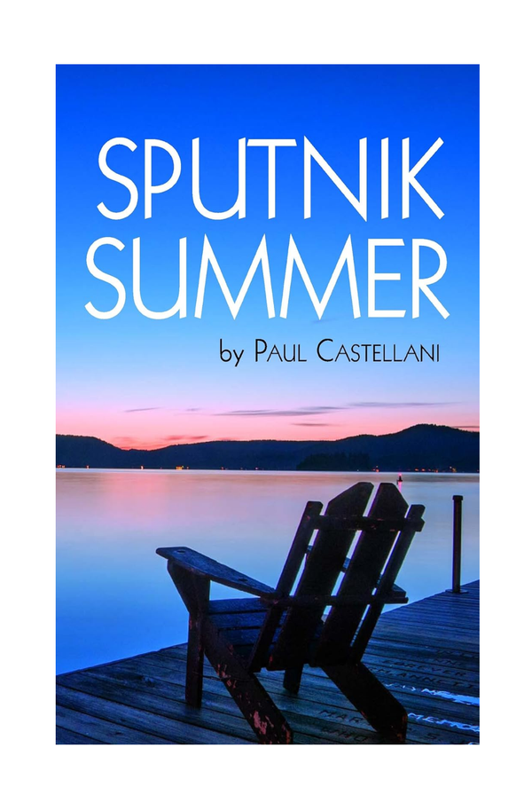 Sputnik Summer by Paul Castellani